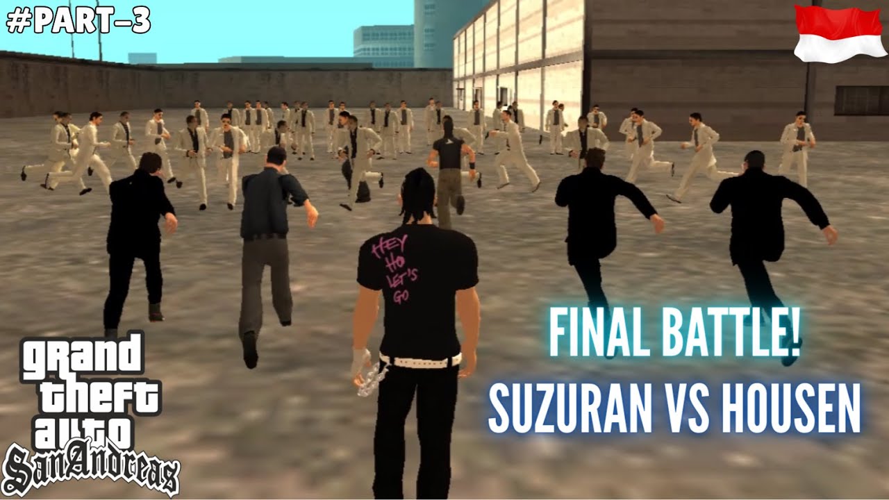 Crows Zero 2 | Tawuran Suzuran VS Housen | GTA San Andreas PART 3 Final Battle