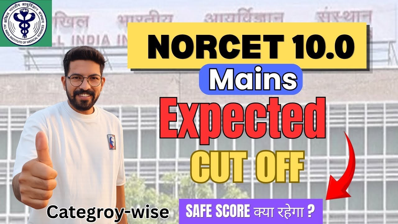 𝙉𝙊𝙍𝘾𝙀𝙏 10.0 𝙈𝙖𝙞𝙣𝙨 𝙀𝙭𝙥𝙚𝙘𝙩𝙚𝙙 𝙘𝙪𝙩 𝙤𝙛𝙛 || 𝙎𝙖𝙛𝙚𝙨𝙩 𝙨𝙘𝙤𝙧𝙚 𝙁𝙤𝙧 𝙎𝙚𝙡𝙚𝙘𝙩𝙞𝙤𝙣 🤞#norcet10 #nursingofficer #aiims
