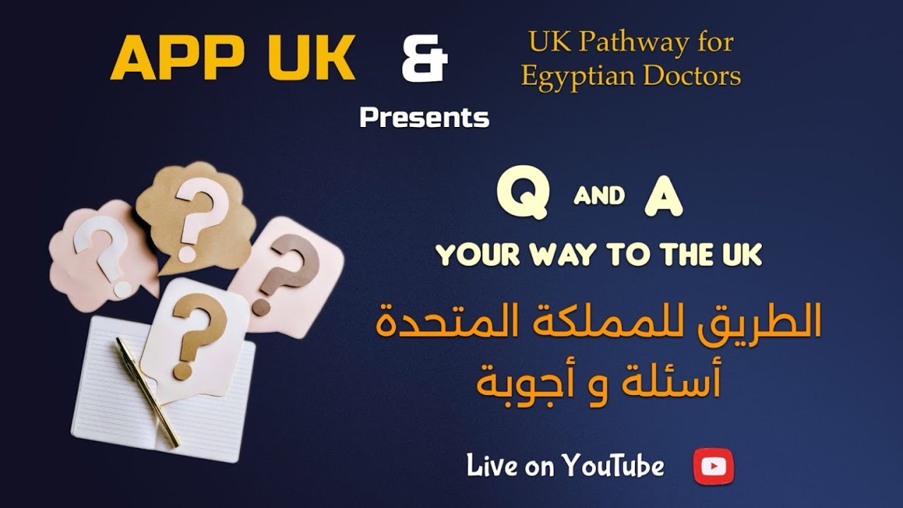 Q&A Your way to the UK - طريقك للمملكة المتحدة اسئلة و اجوبة