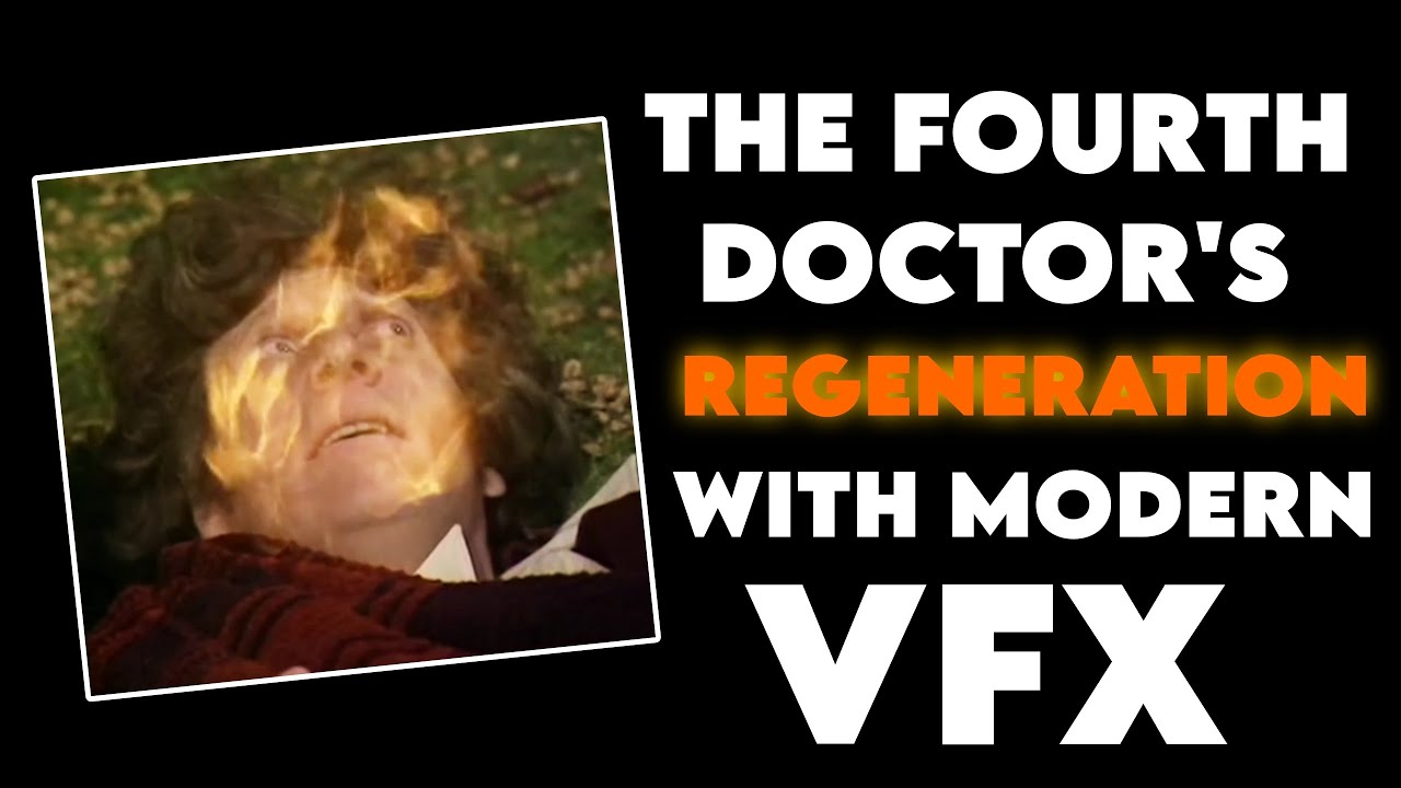 DOCTOR WHO- The fourth doctor's regeneration with NEW VFX (EPISODE 4)