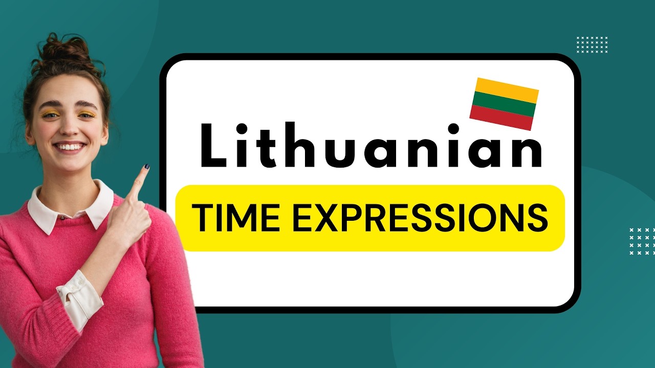 Learn Lithuanian Time Expressions ⏰ | Everyday A1 Phrases for Beginners