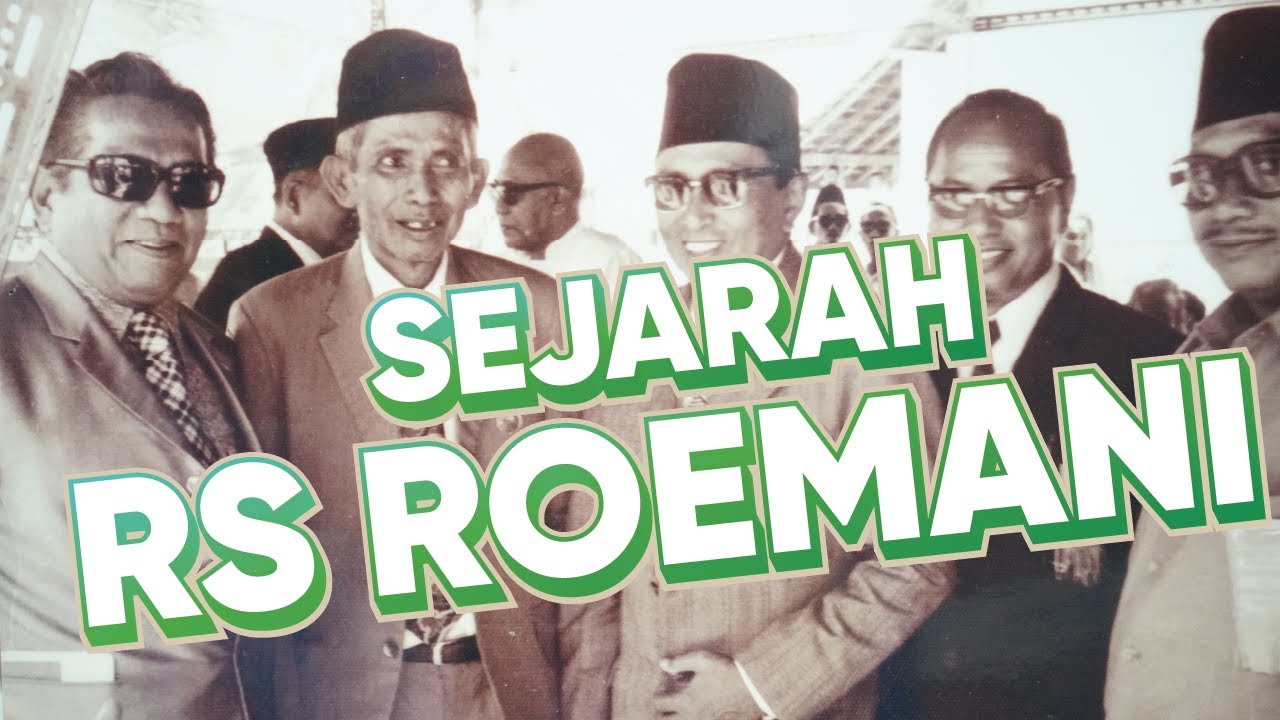 Sejarah Rumah Sakit Roemani Muhammadiyah Semarang