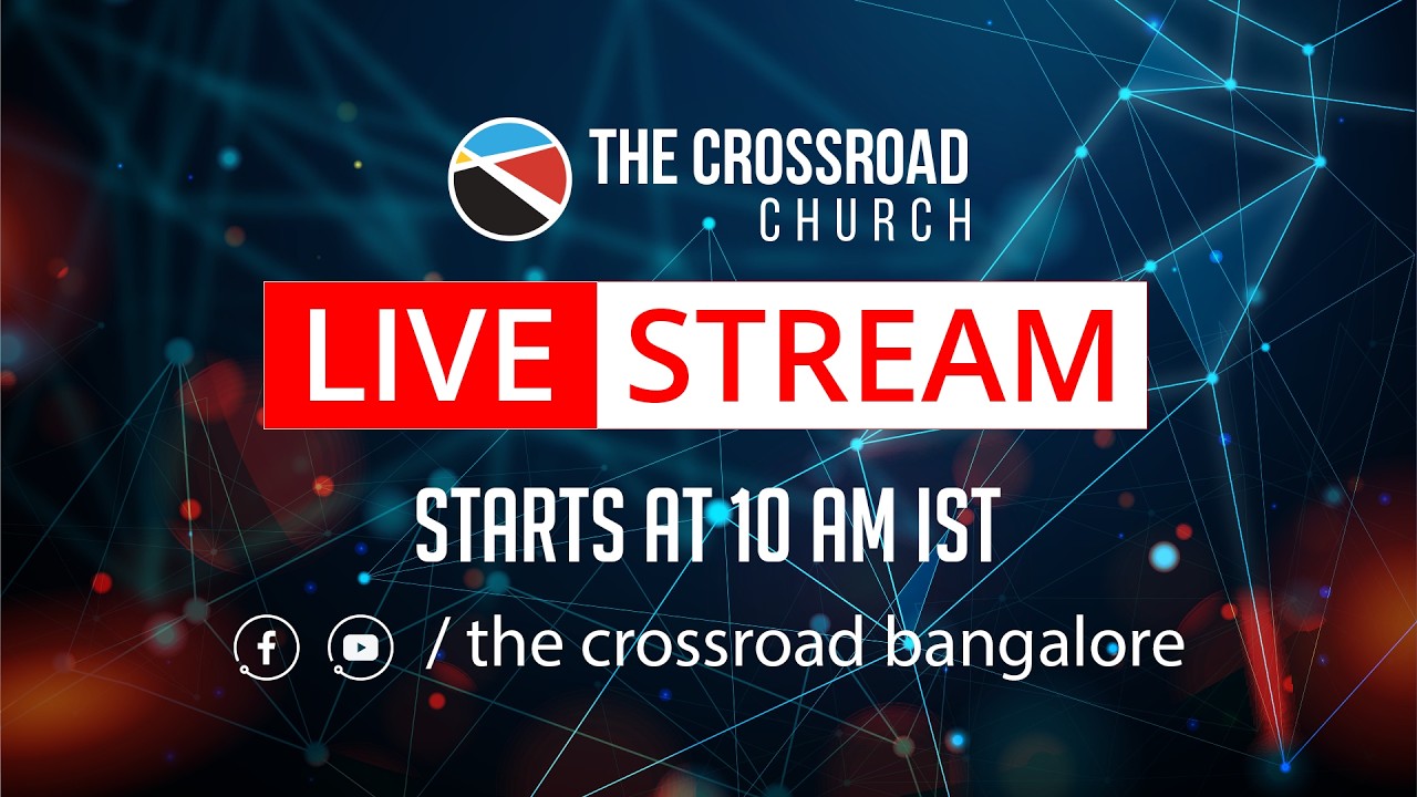 🔴 Crossroad Bangalore LIVE | Sunday Worship Service | March 22, 2026