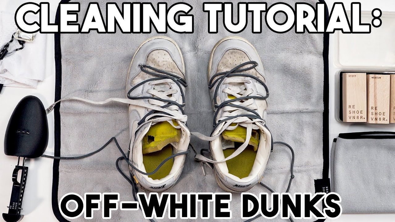 How to Clean Off-White Dunks