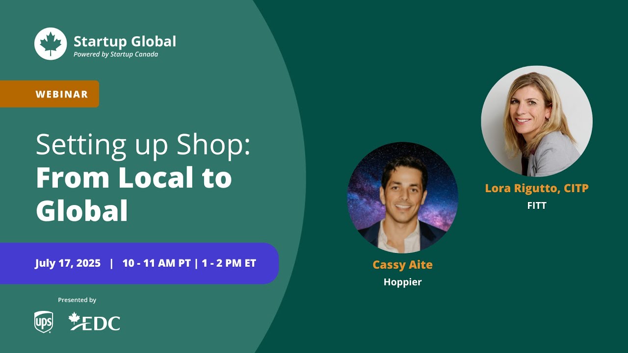 Startup Global 2025 | Setting up Shop: From Local to Global