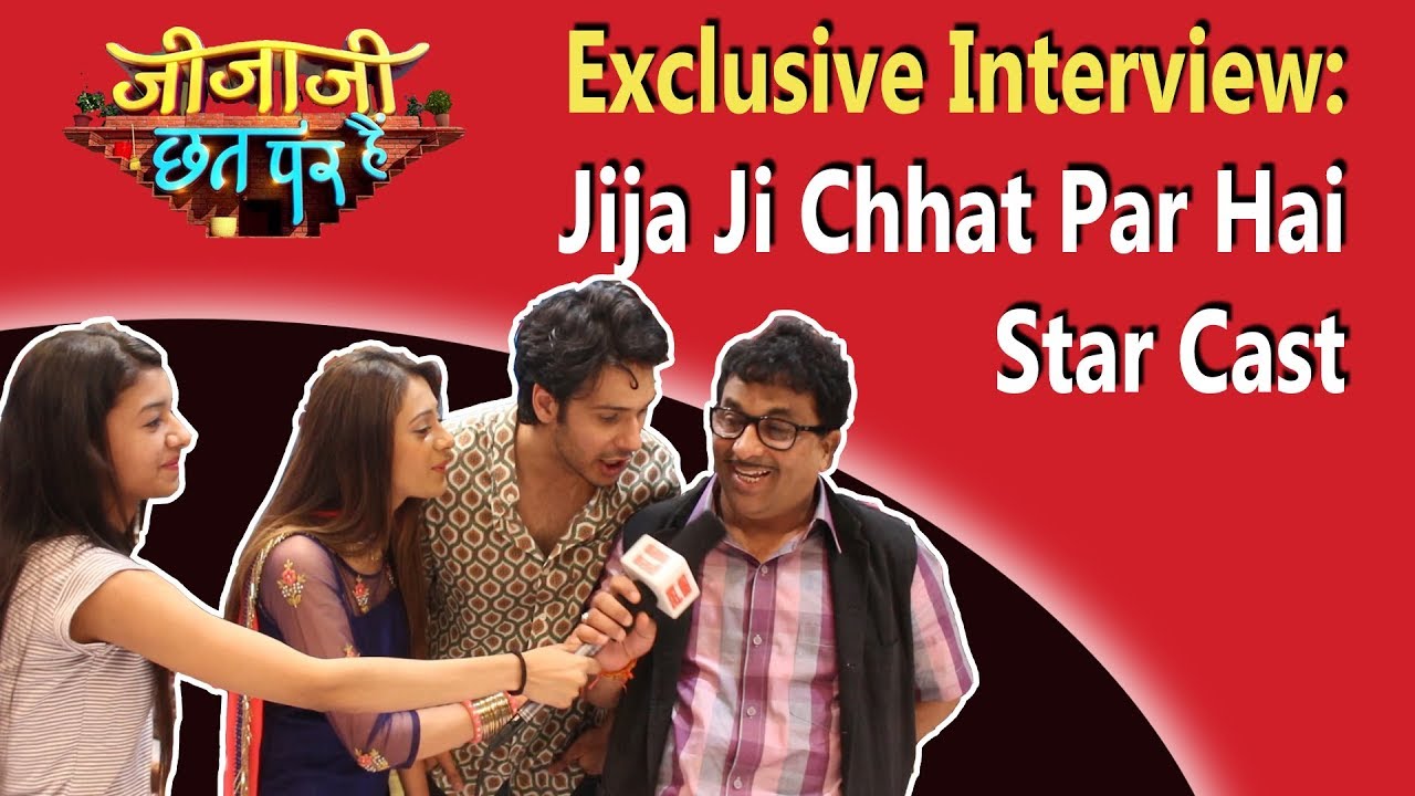 Exclusive Interview With जीजाजी छत पर है Star Cast | Bollywood Kesari