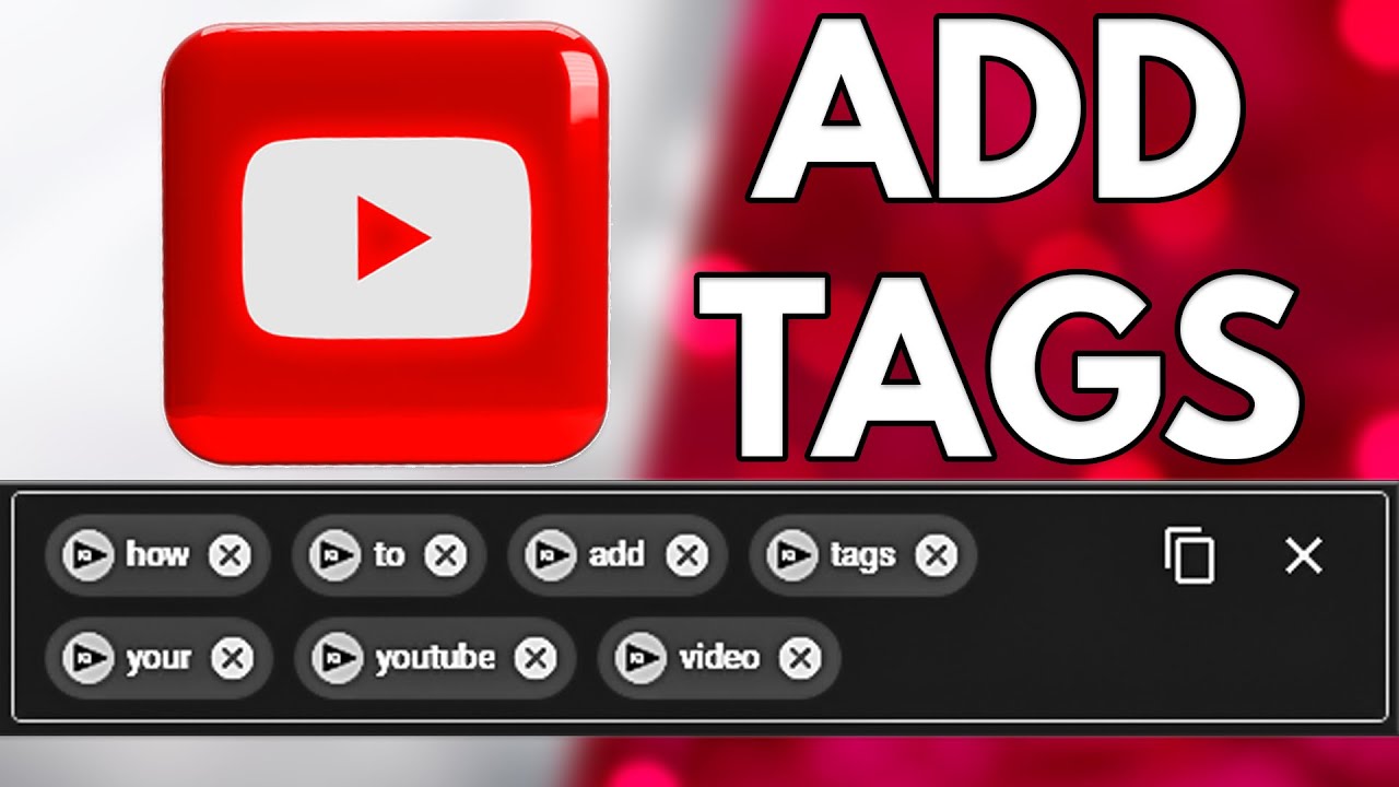 How To Add Tags To Your YouTube Video
