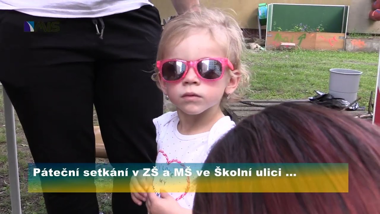 Páteční setkání v ZŠ a MŠ ve Školní ulici ...