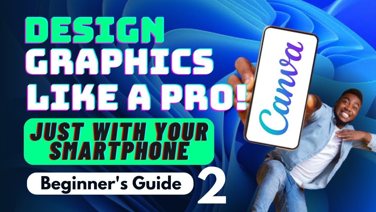 How To Use Canva For Beginners Just With Your Mobile Phone [Full Canva Tutorial 2023] Part 2
