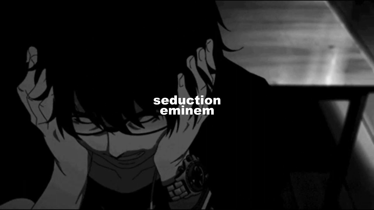 eminem - seduction (slowed + reverb)