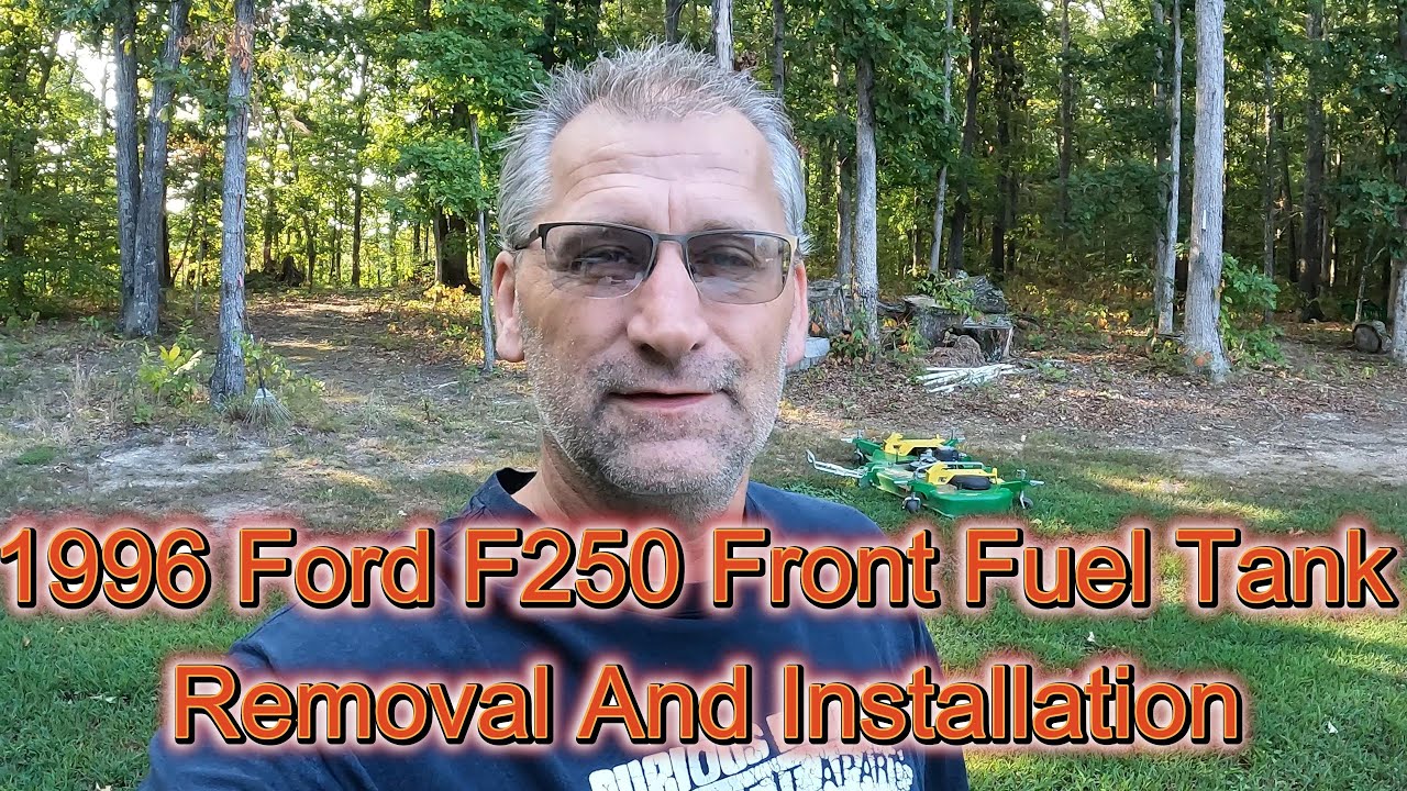 1996 Ford F250 front fuel tank replacement