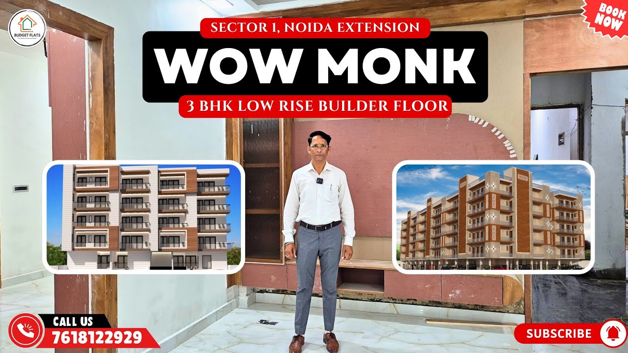 Wow Monk | Low-Rise में High-Rise वाला Luxury Flat | 3&4 BHK Builder Floor |ECO-TECH-3 Greater Noida