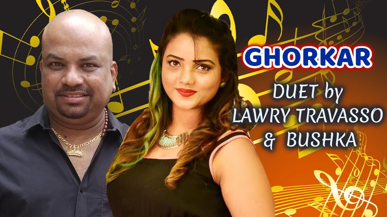 Goan Konkani Song GHORKAR by LAWRY TRAVASSO & Bushka | Goa Konkani Songs 2020