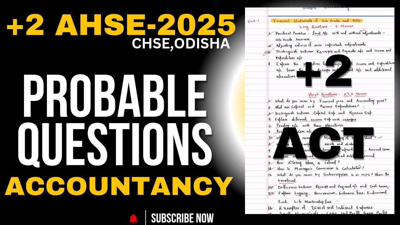 🔴 Probable Questions of Accountancy AHSE-2025 ll CHSE, ODISHA ll
