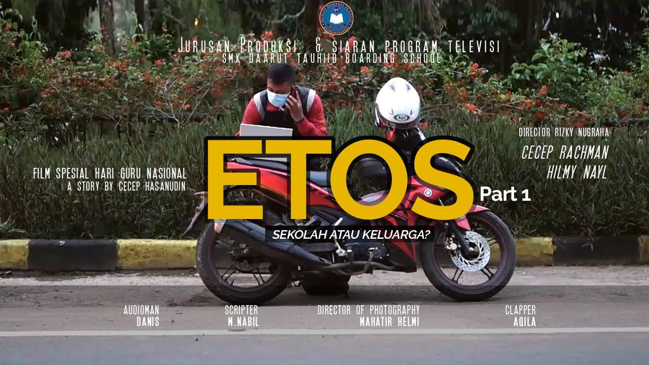 Film Spesial Hari Guru Nasional 2021 Part 1 - ETOS (Sekolah atau Keluarga?)
