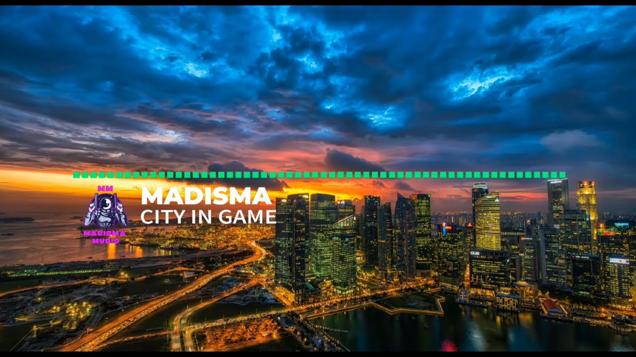 MADISMA - City in game