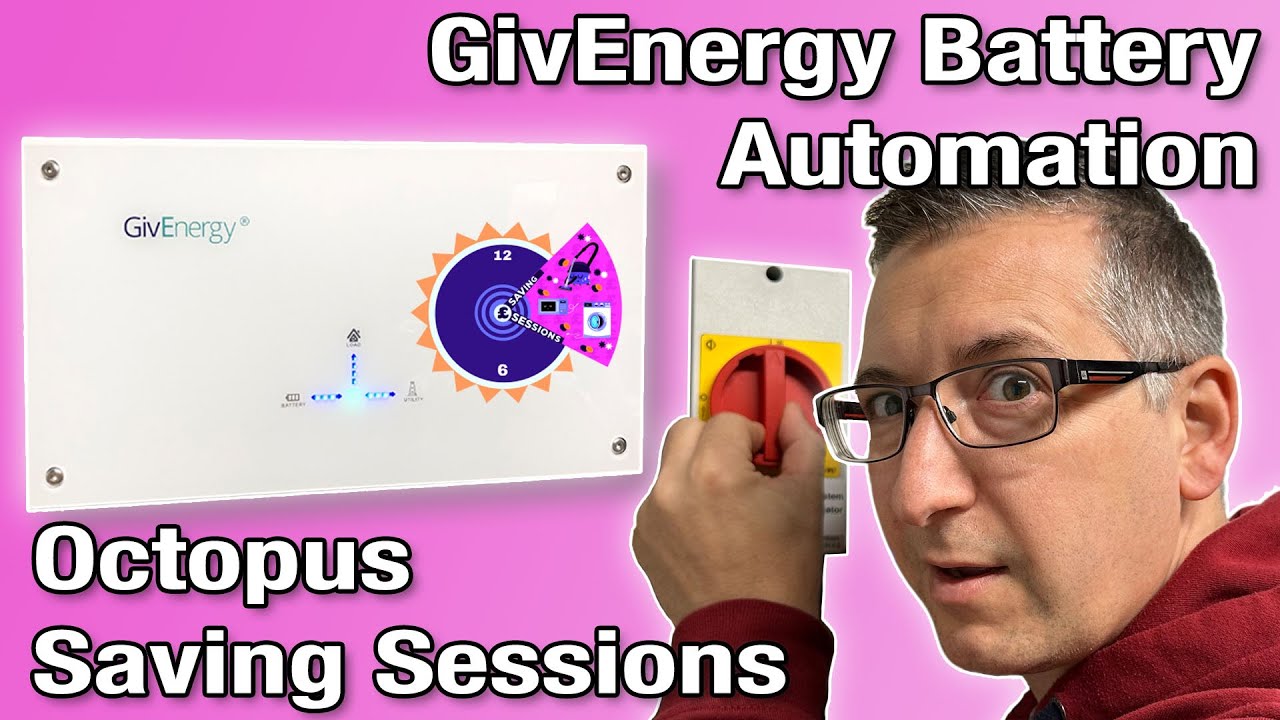 GivEnergy Battery Automation for Demand Flexibility Service Octopus Saving Sessions (2022/2023)