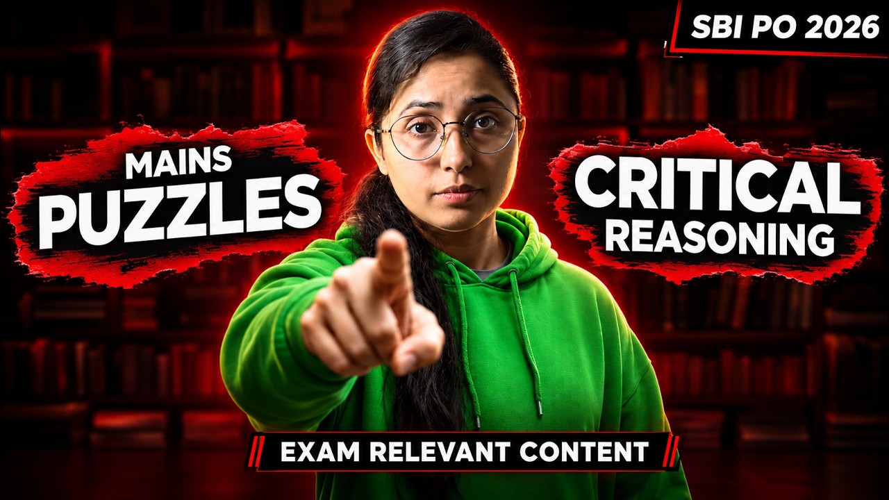 🔥SBI PO Mains PUZZLES & CRITICAL REASONING | Most Expected Questions | SBI PO 2026