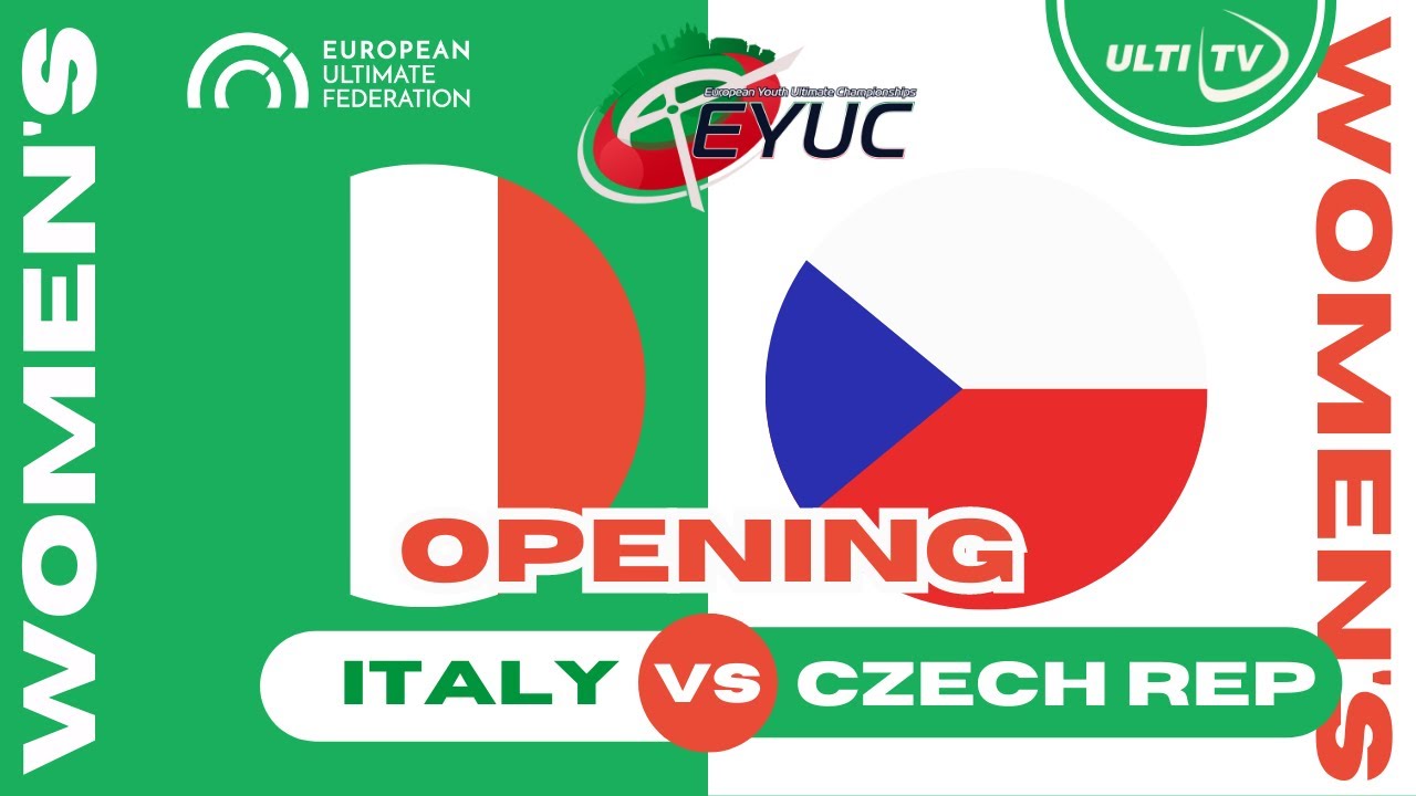 Italy vs Czech Republic — WOMEN'S Opening Game Pool A — Euro Youth Ultimate Championships #EYUC2023