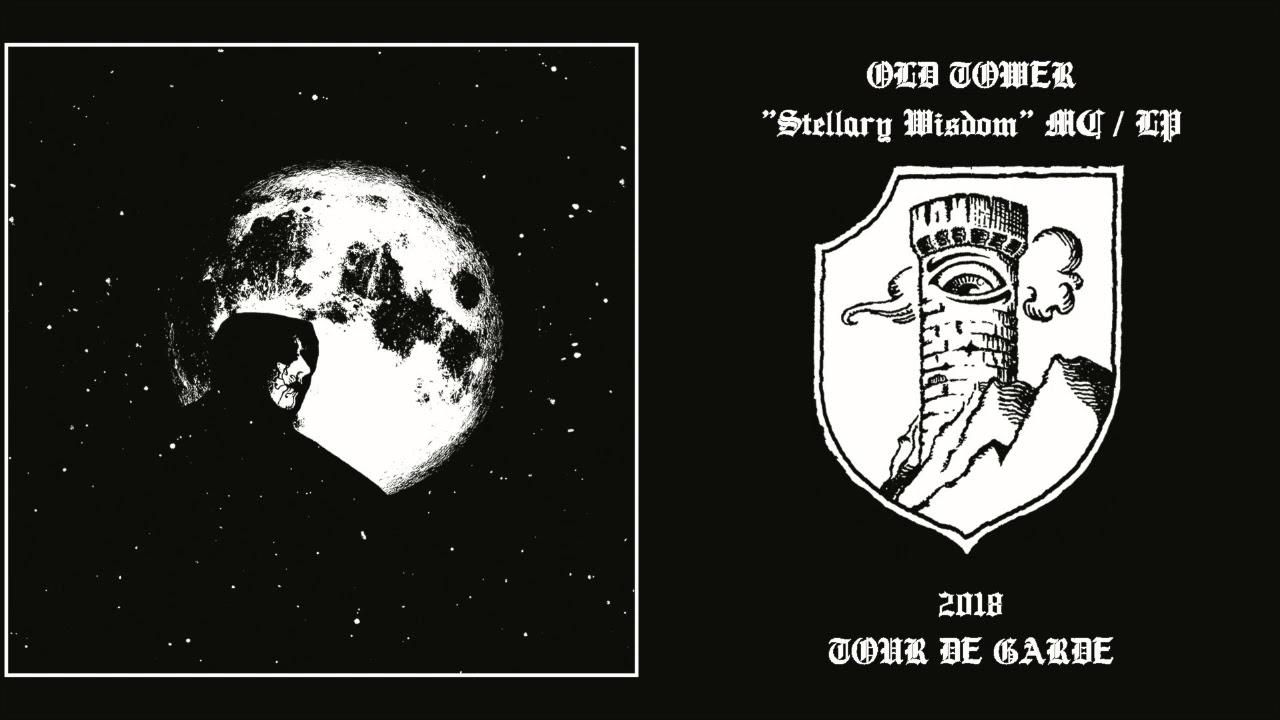 Old Tower - Stellary Wisdom (Full Album)