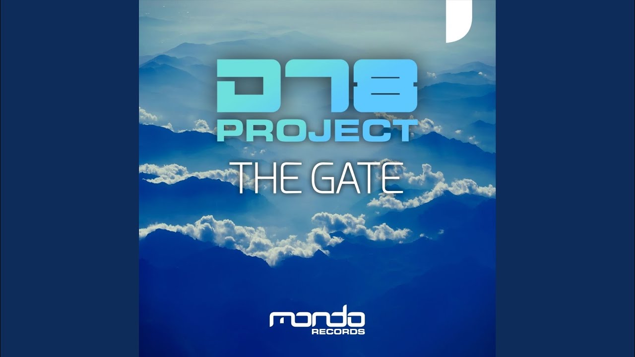 The Gate (Original Mix)
