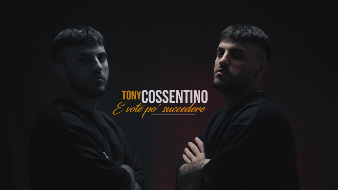 Tony Cossentino - E Vote Po' Succedere (Video Ufficiale 2022)