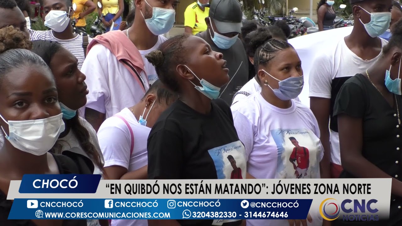 “En Quibdó nos están matando”: Jóvenes Zona Norte
