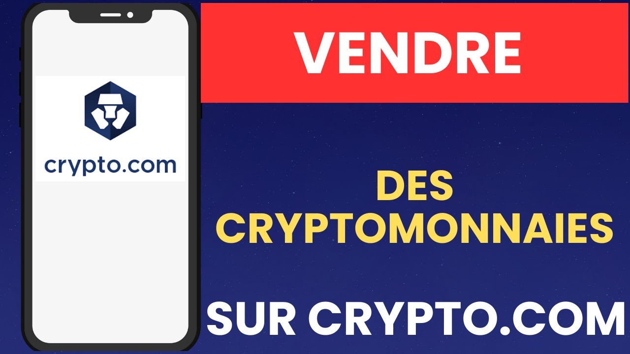 Comment vendre des cryptomonnaies sur Crypto com - 2026