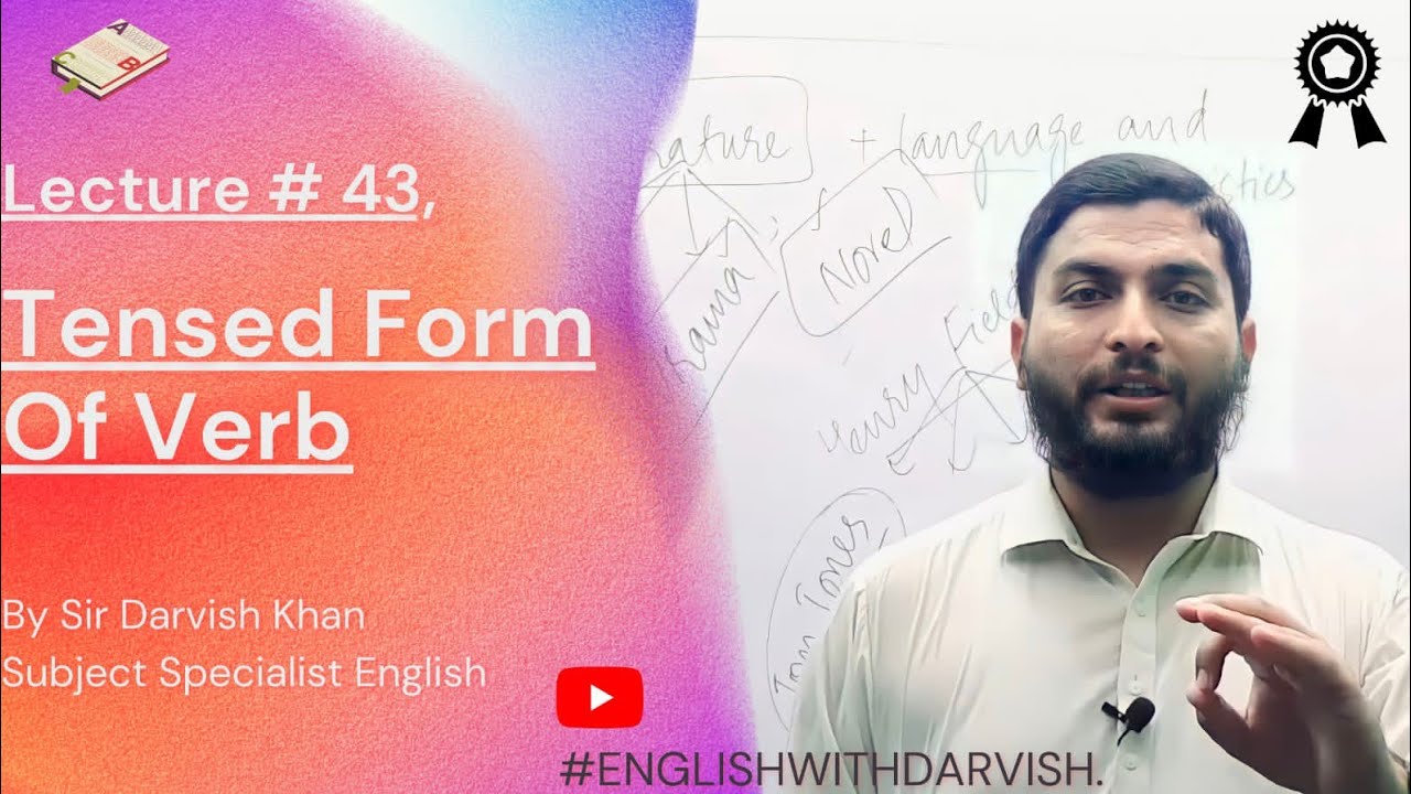 Lecture No.43 Tensed Form of Verb