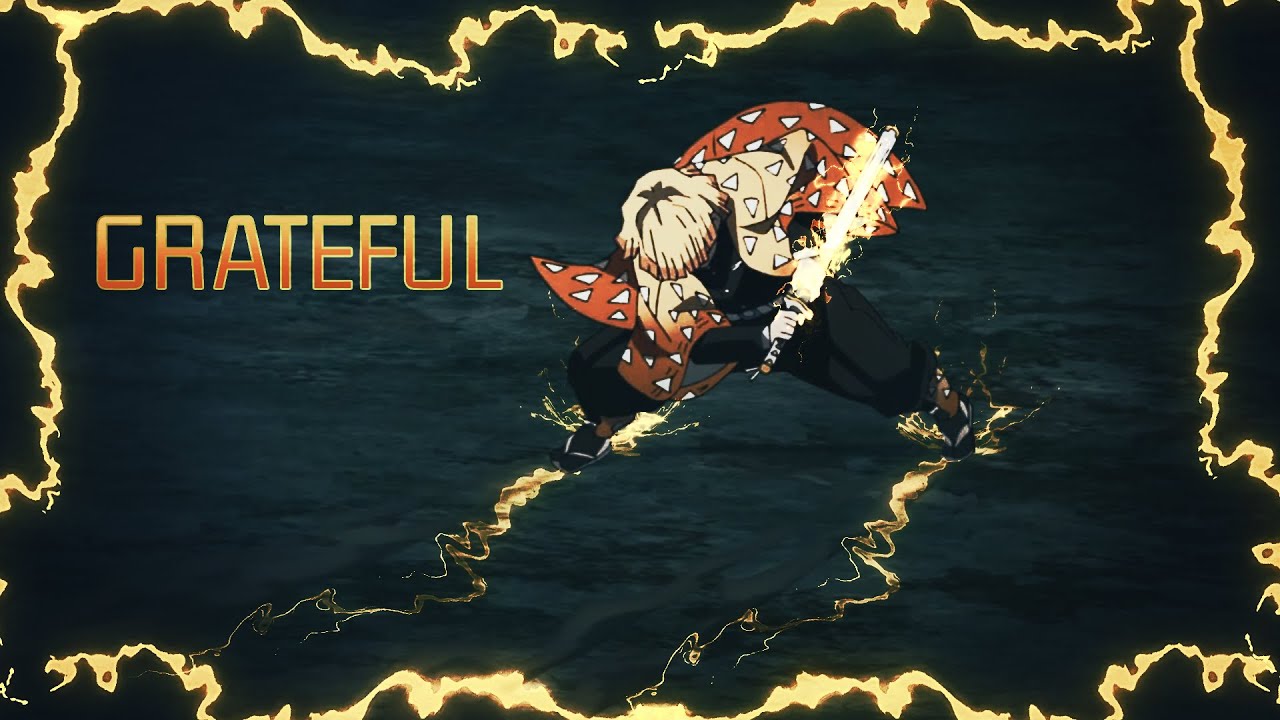 Kimetsu no Yaiba AMV | Grateful