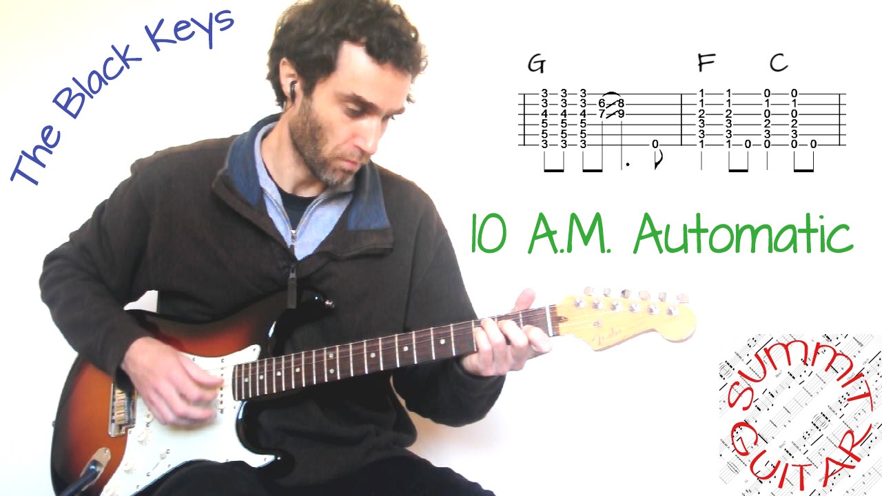 The Black Keys - 10 A.M. Automatic - Guitar lesson / cover with tablature and backing track