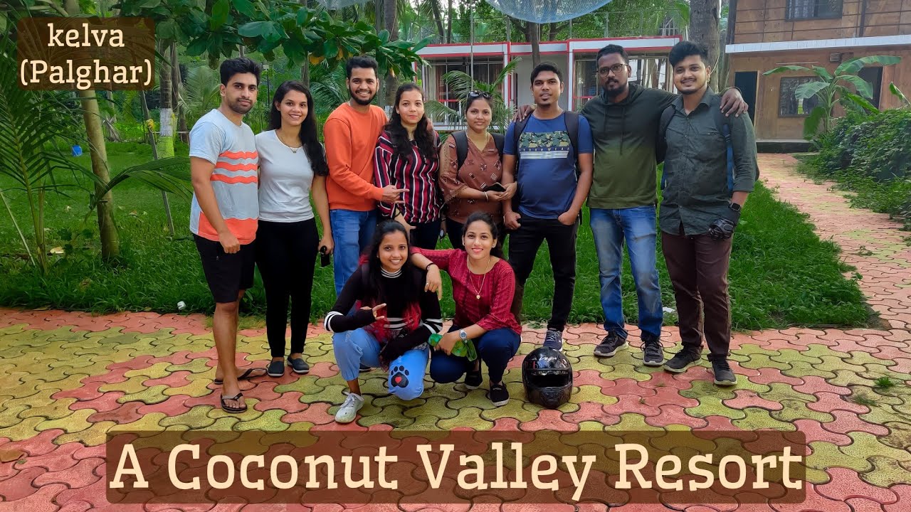 A Coconut valley resort in Kelva ( Palghar) |  After lockdown trip | #imvshelar
