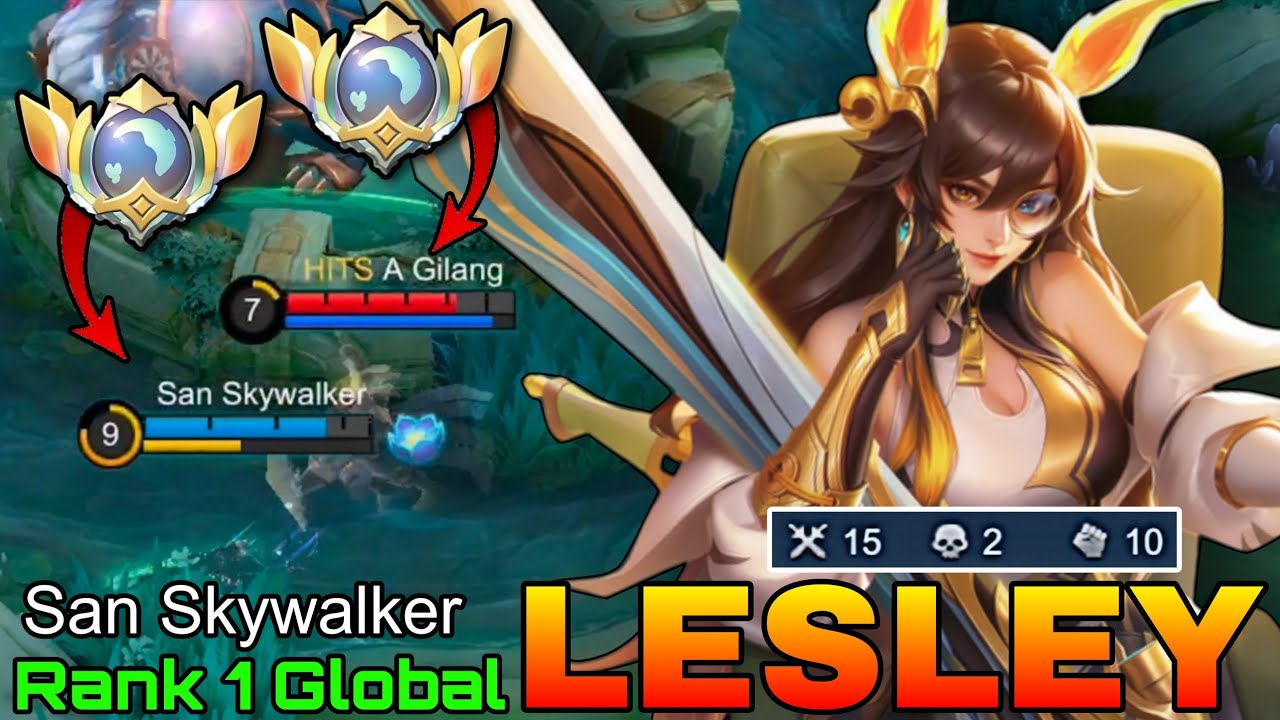 No.1 Lesley VS Top Global Tigreal - Top 1 Global Lesley by San Skywalker - Mobile Legends