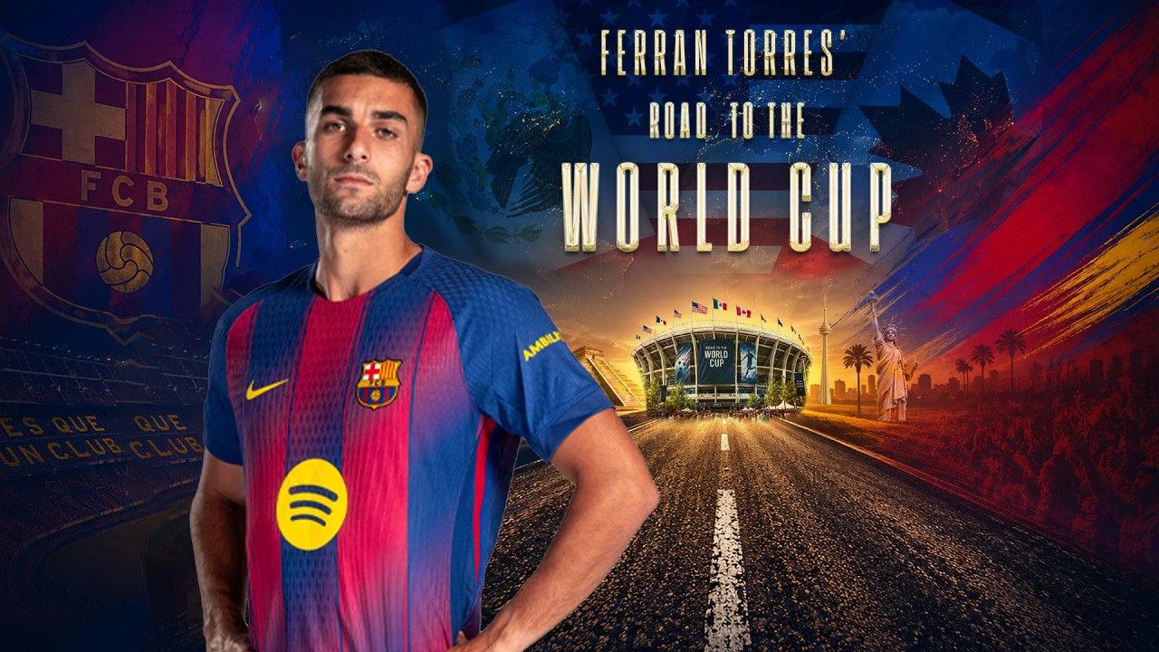 FERRAN TORRES' JOURNEY to the WORLD CUP | FC Barcelona 🔵🔴