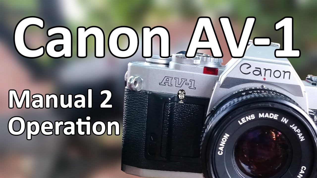 Видеоруководство Canon AV 1 2: Эксплуатация