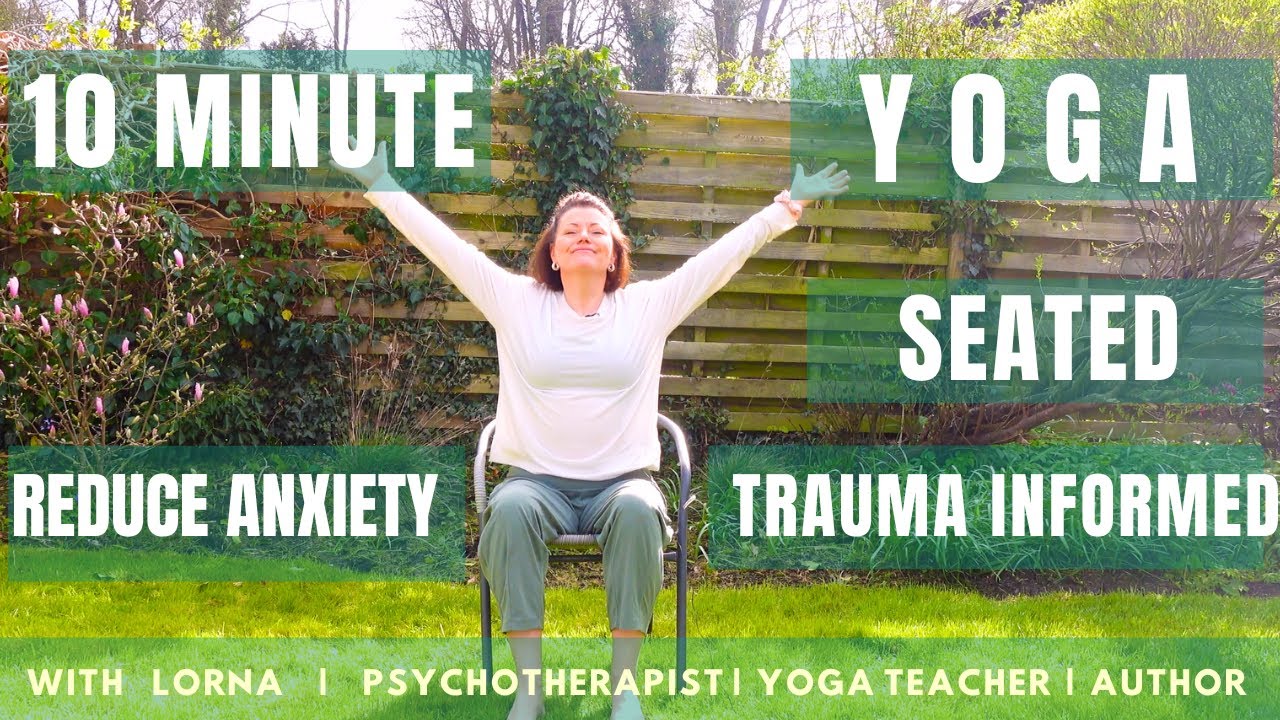 10-Minute Gentle Seated Yoga for Beginners | Trauma-Informed Practice with Lorna
