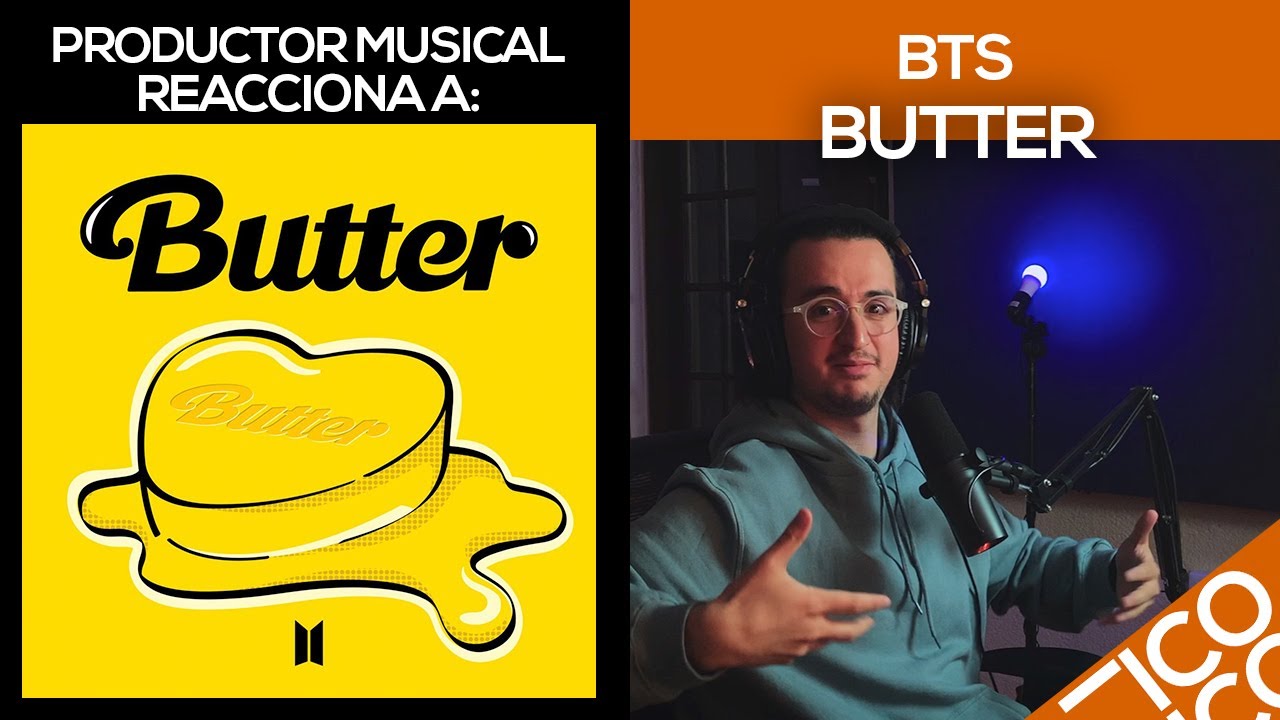Productor Musical Reacciona A “Butter - BTS”