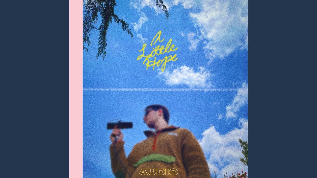 A Little Hope