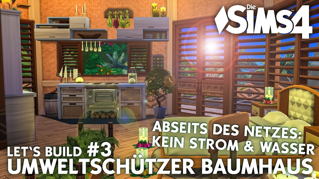 Umweltschützer Baumhaus #3 💚 OHNE Strom & Wasser! Die Sims 4 Inselleben Haus bauen (deutsch)