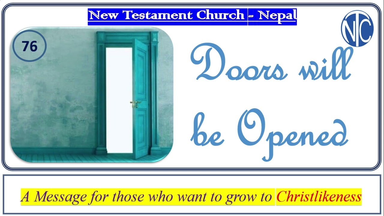 76 - God will Open the Doors, New Testament Church Nepal