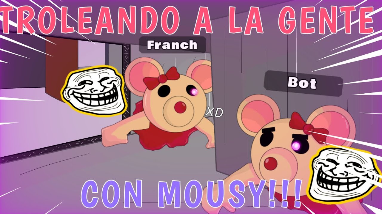 TROLEANDO a LA GENTE Con MOUSY en el NUEVO modo TAG en PIGGY || ROBLOX PIGGY || Franch