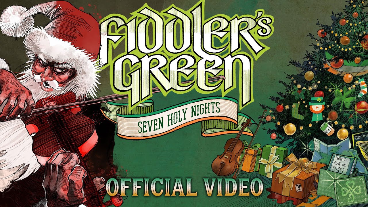 FIDDLER'S GREEN - SEVEN HOLY NIGHTS (Official Lyric Video)