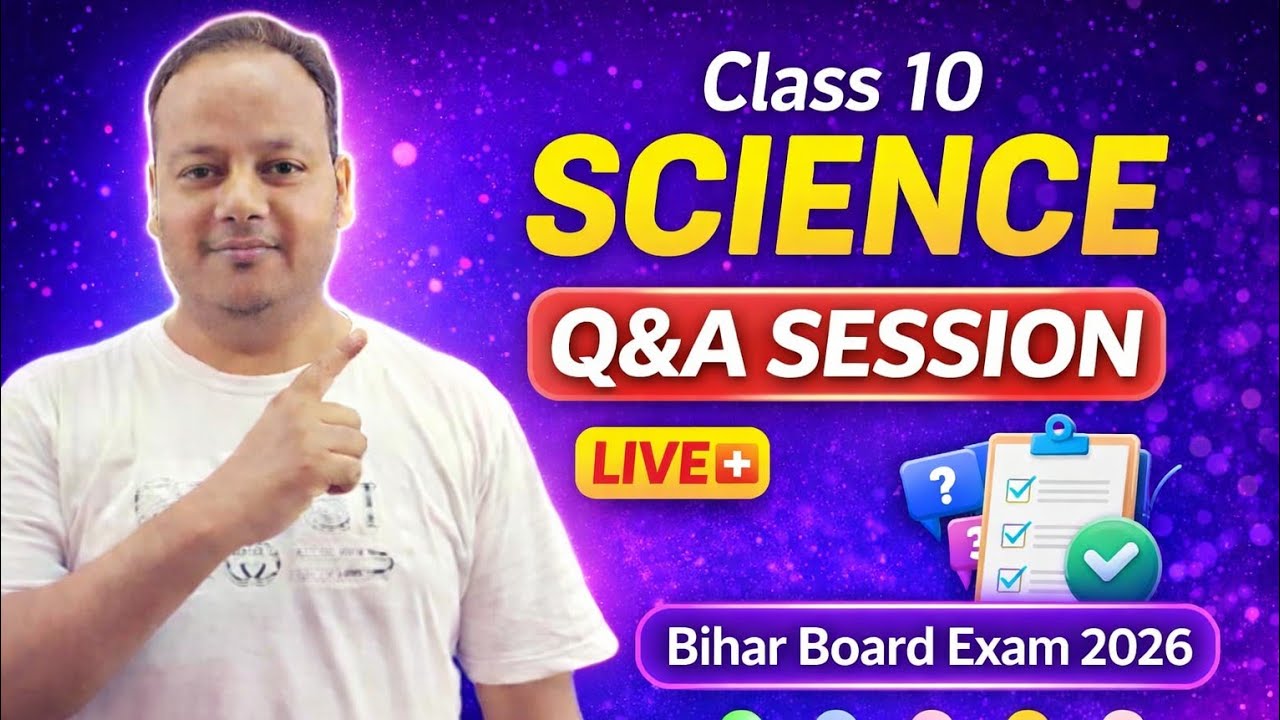 Class 10 Science 🔴 LIVE | Question Answer Session | Bihar Board 2026 तैयारी