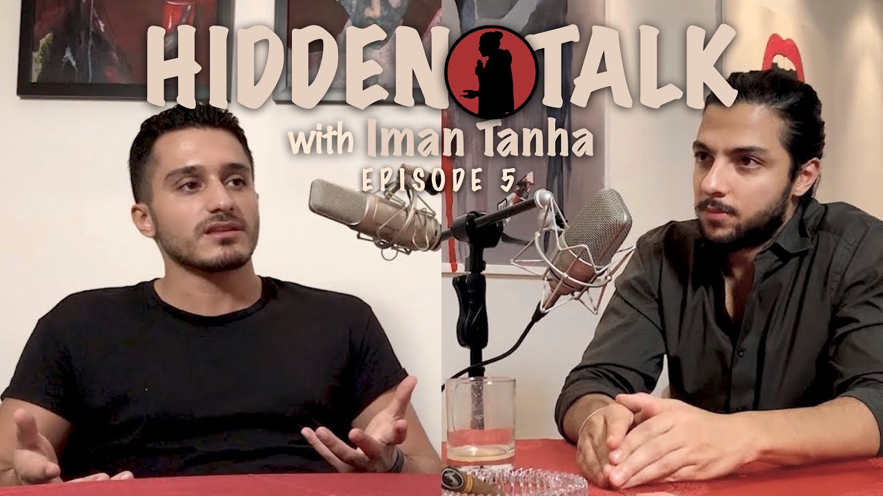 Hidden Talk #5 - Iman Tanha