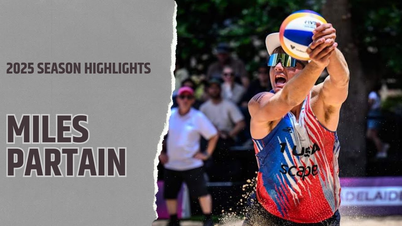 Miles Partain 2025 Season Highlights | FIVB Beach Pro Tour