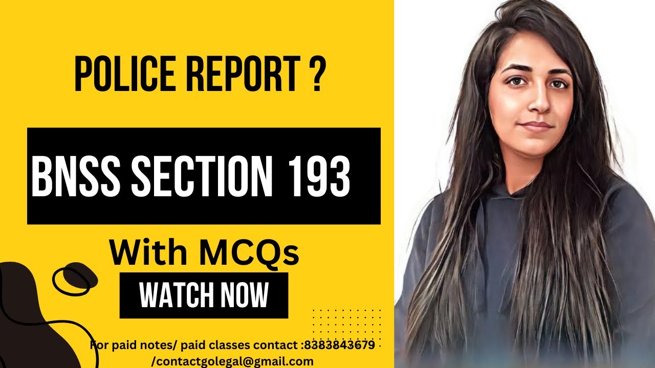 Police Report || section 193 of BNSS