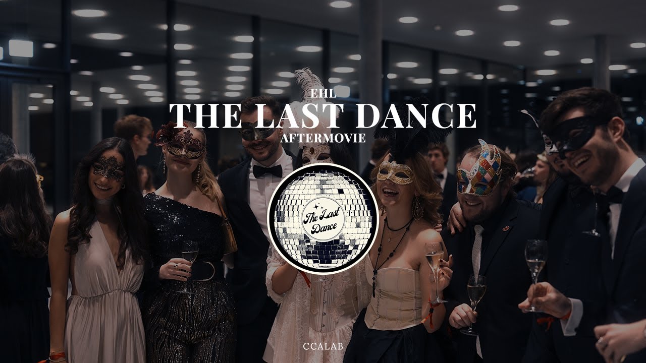 The Last Dance - EHL - Official Aftermovie