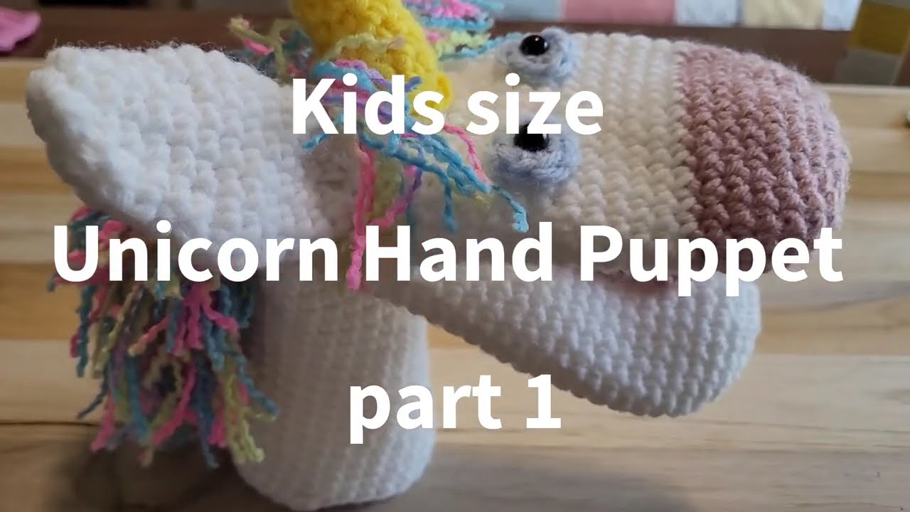How to make crochet puppet?/Unicorn Hand Puppet crochet/  Kids size/  Part 1
