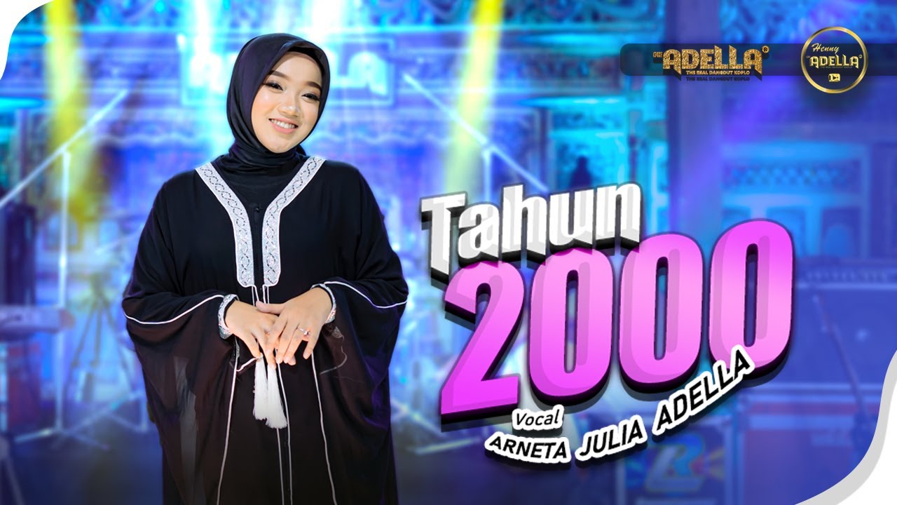 TAHUN 2000 - Arneta Julia Adella - OM ADELLA