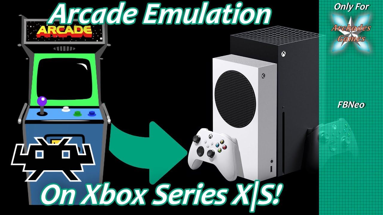 [Xbox Series X|S] Retroarch Arcade Emulation Setup Guide (FB Neo)